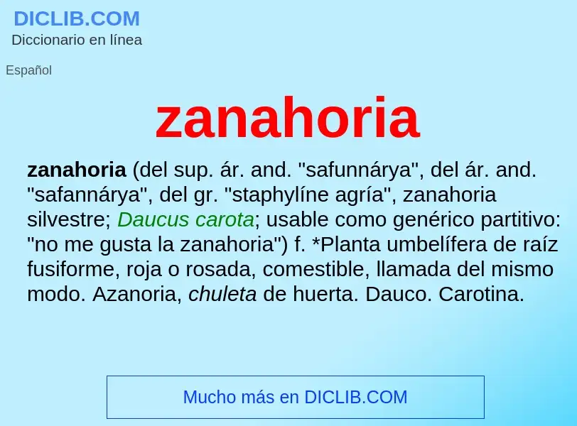 What is zanahoria - definition