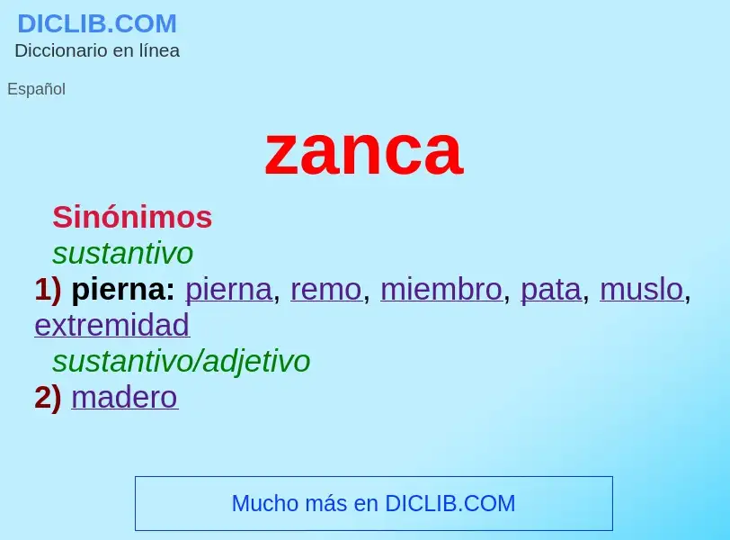 O que é zanca - definição, significado, conceito