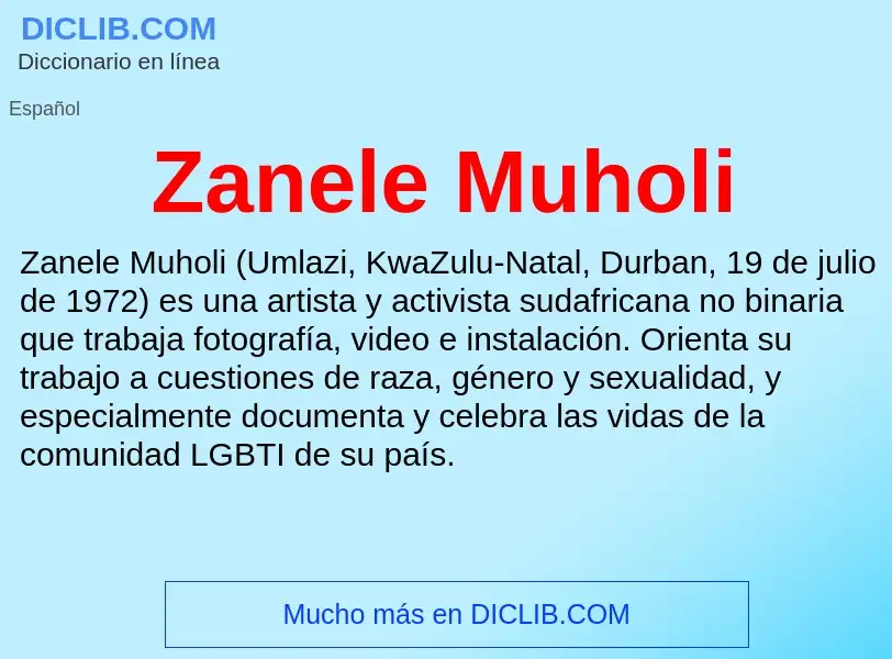 What is Zanele Muholi - meaning and definition