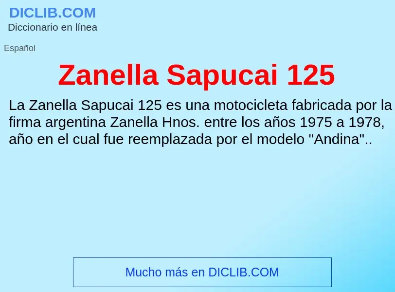 Что такое Zanella Sapucai 125 - определение