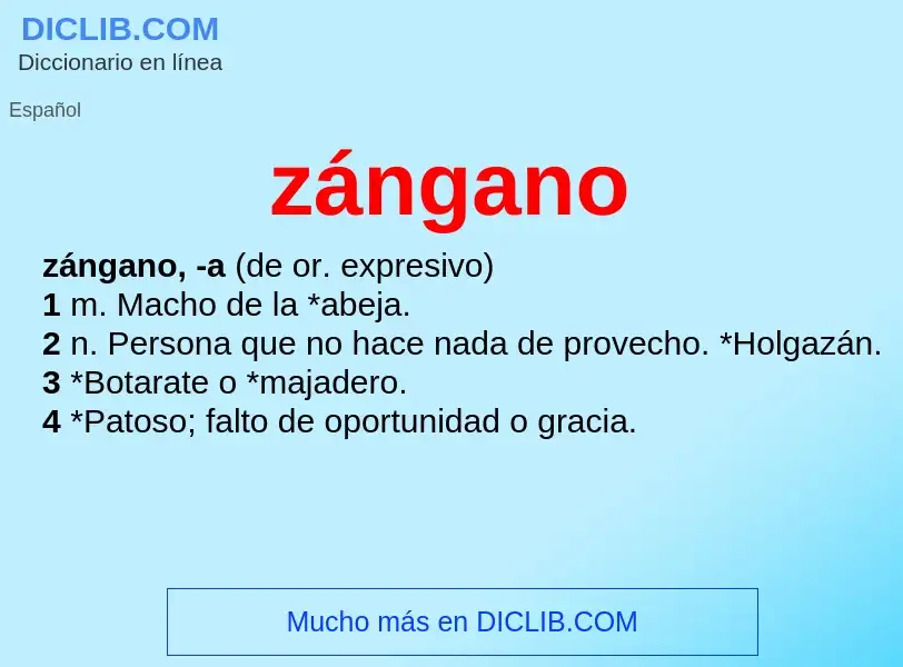 Was ist zángano - Definition