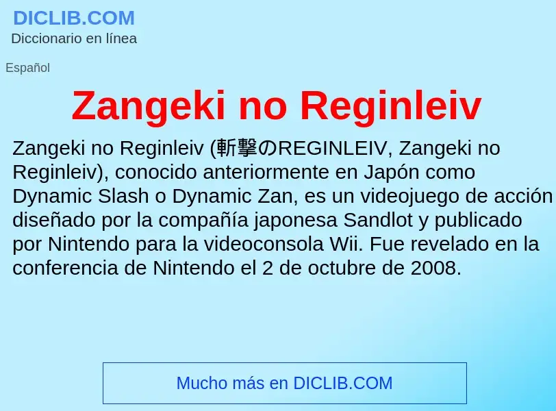 Что такое Zangeki no Reginleiv - определение