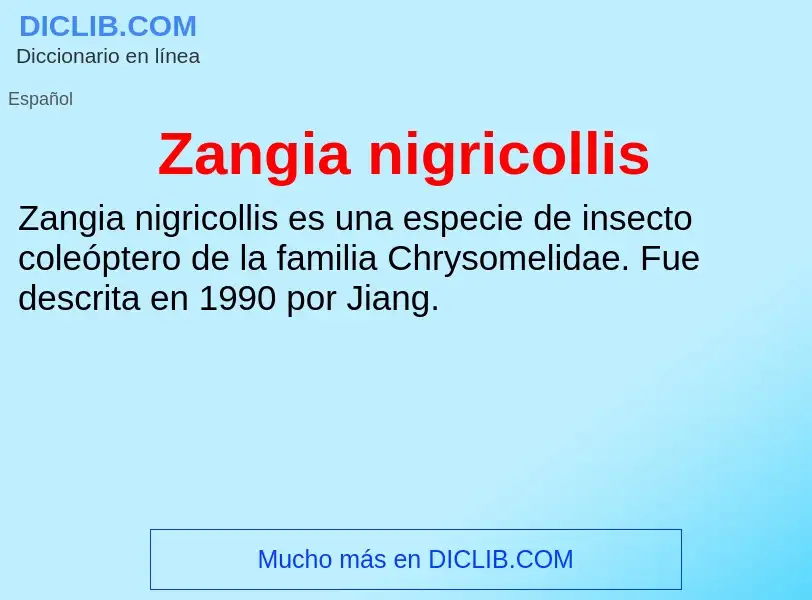 What is Zangia nigricollis - meaning and definition