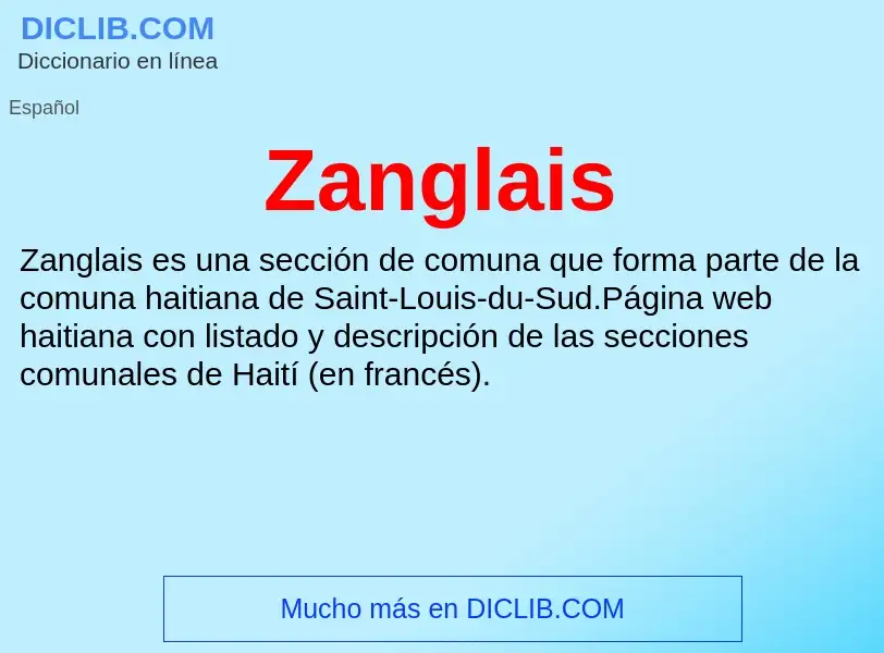 What is Zanglais - meaning and definition