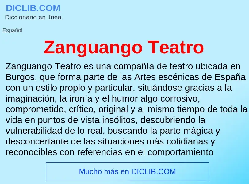 Что такое Zanguango Teatro - определение