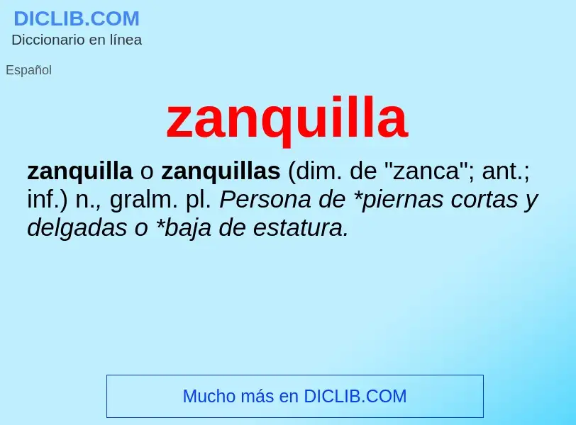 ¿Qué es zanquilla? - significado y definición