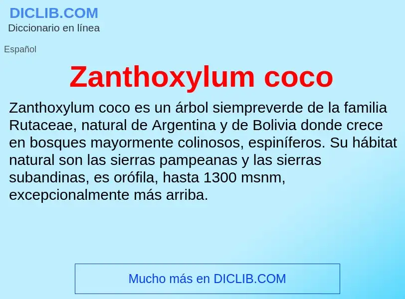 Что такое Zanthoxylum coco - определение