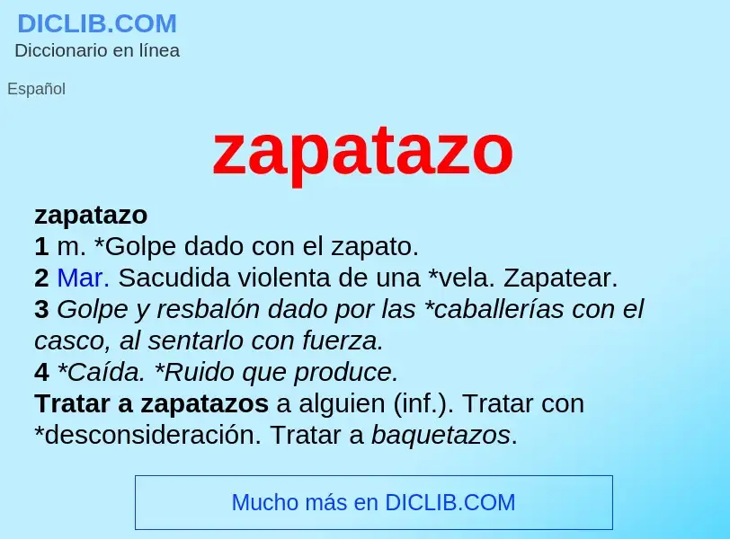 What is zapatazo - definition