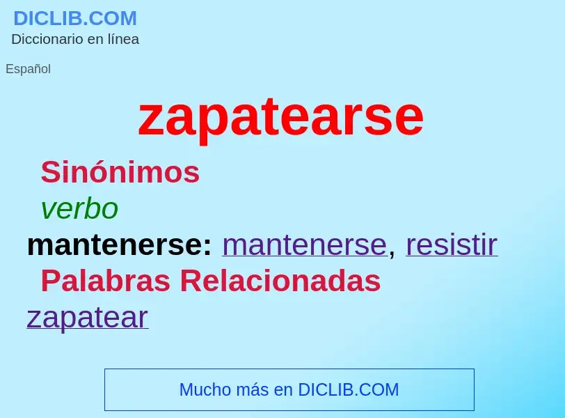 What is zapatearse - meaning and definition