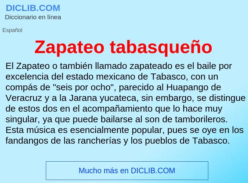 Что такое Zapateo tabasqueño - определение