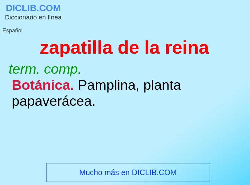 Was ist zapatilla de la reina - Definition