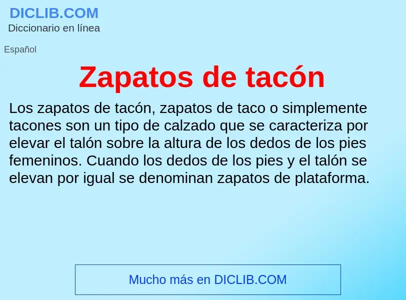 Что такое Zapatos de tacón - определение