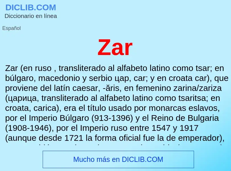 ¿Qué es Zar? - significado y definición