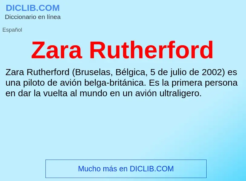 Что такое Zara Rutherford - определение