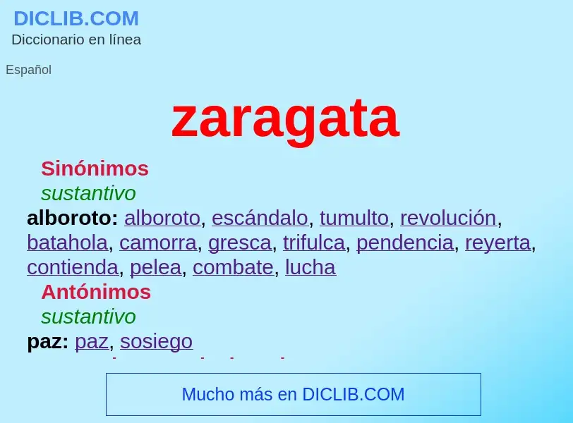 ¿Qué es zaragata? - significado y definición