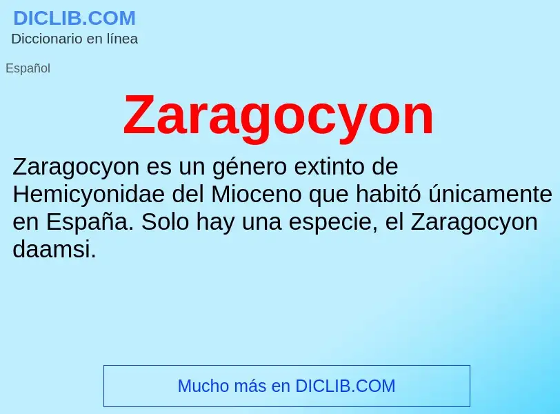 Что такое Zaragocyon - определение