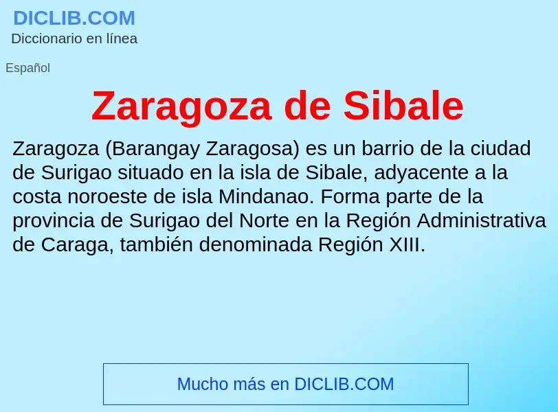 Что такое Zaragoza de Sibale - определение