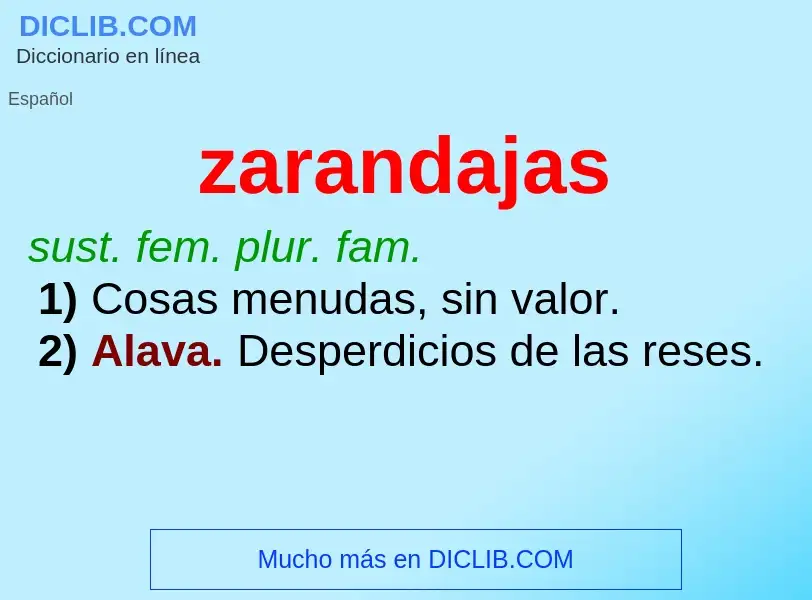 What is zarandajas - meaning and definition