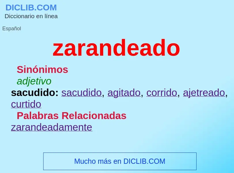 ¿Qué es zarandeado? - significado y definición