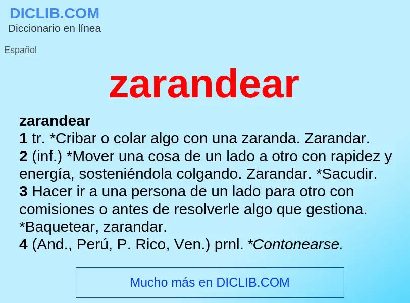 Wat is zarandear - definition