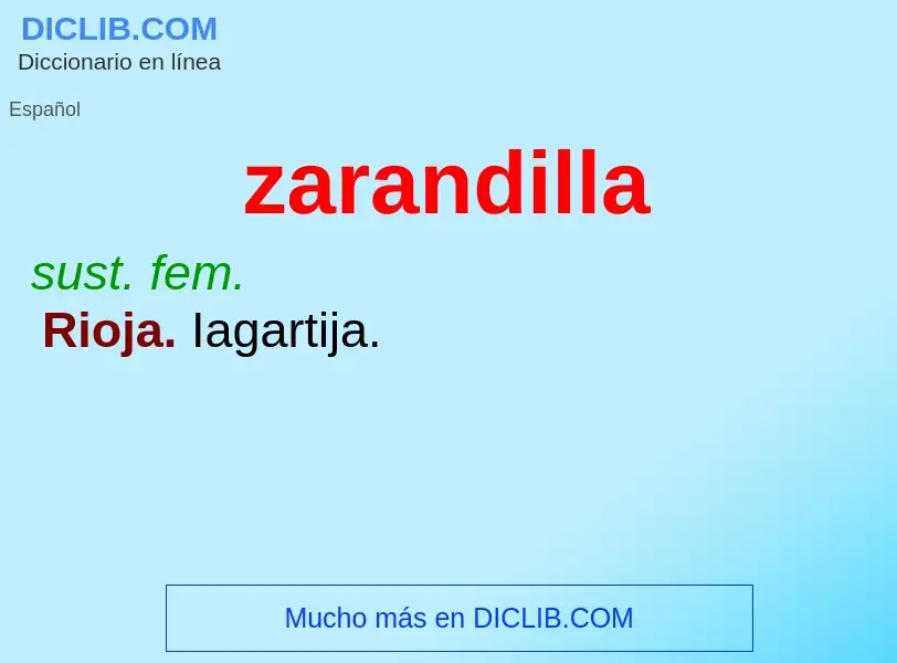 O que é zarandilla - definição, significado, conceito