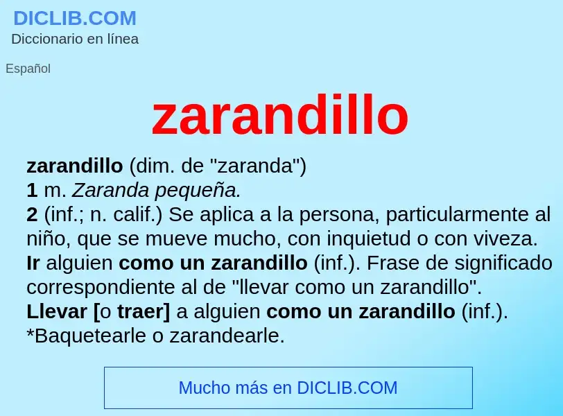 What is zarandillo - meaning and definition