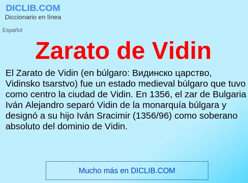 Что такое Zarato de Vidin - определение