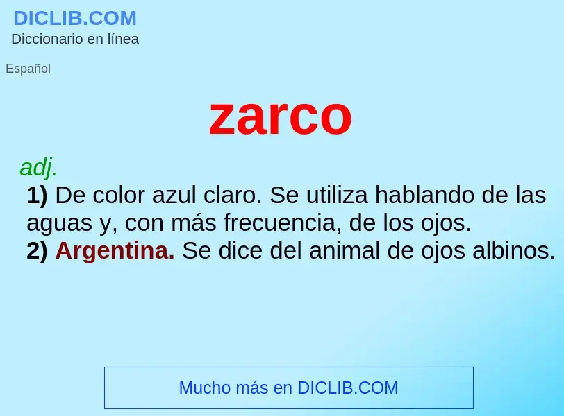 O que é zarco - definição, significado, conceito