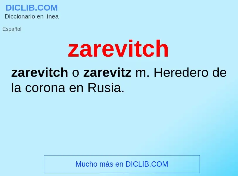 O que é zarevitch - definição, significado, conceito