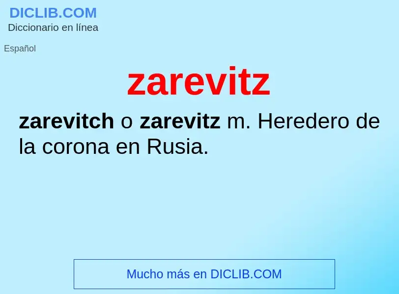 O que é zarevitz - definição, significado, conceito