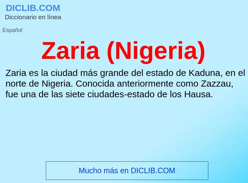 What is Zaria (Nigeria) - meaning and definition