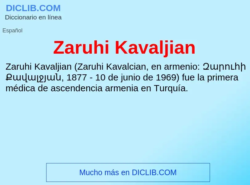 Что такое Zaruhi Kavaljian - определение