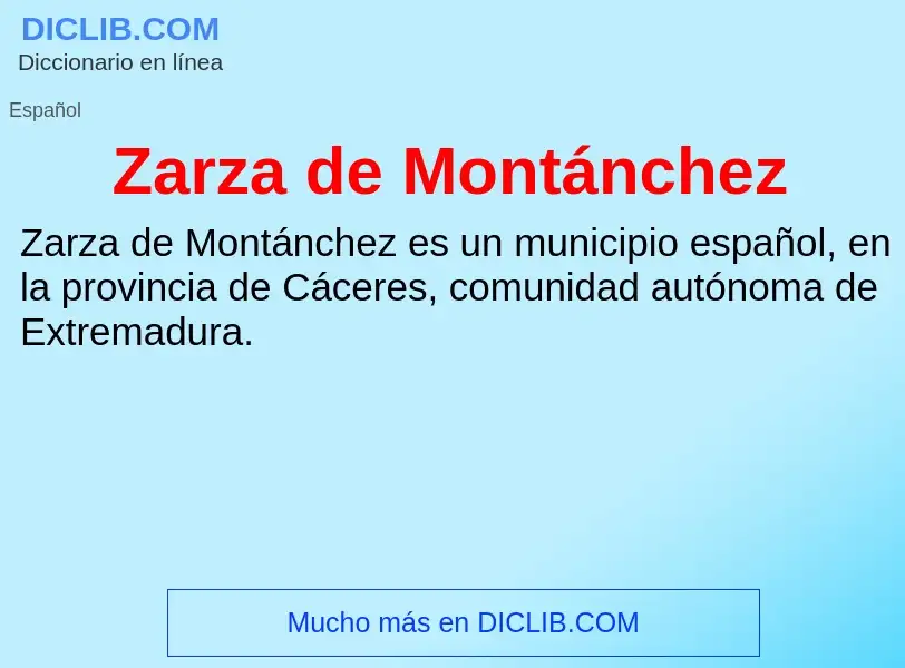 Что такое Zarza de Montánchez - определение