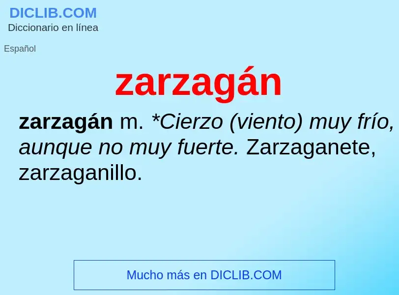 O que é zarzagán - definição, significado, conceito