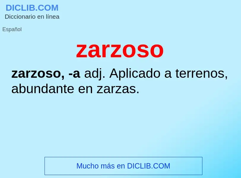 ¿Qué es zarzoso? - significado y definición