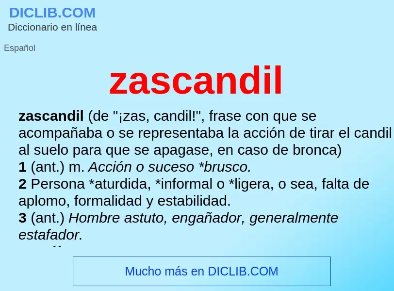 What is zascandil - meaning and definition