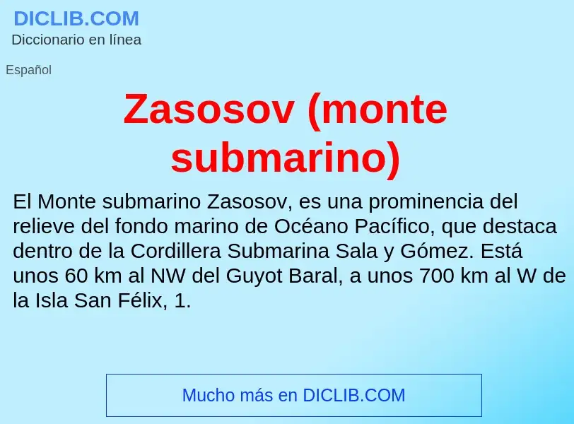 What is Zasosov (monte submarino) - meaning and definition