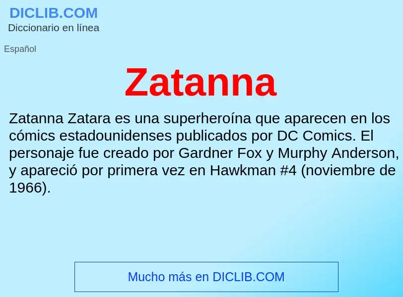 What is Zatanna - meaning and definition