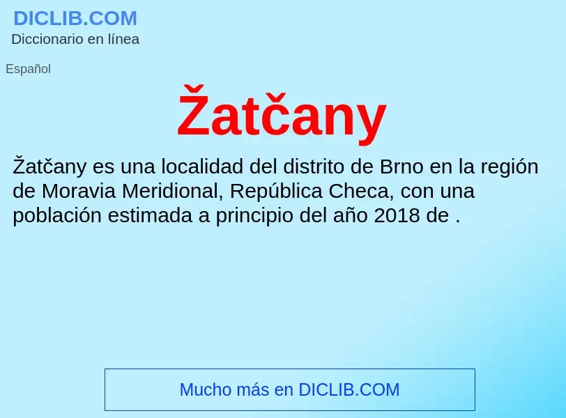 Wat is Žatčany - definition