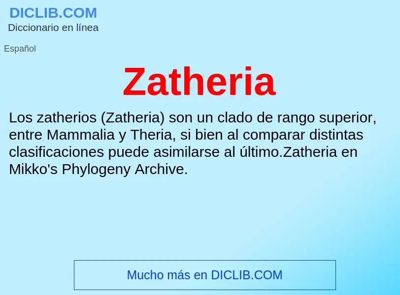 ¿Qué es Zatheria? - significado y definición