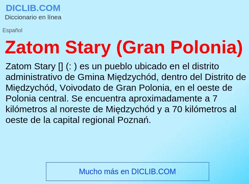 ¿Qué es Zatom Stary (Gran Polonia)? - significado y definición