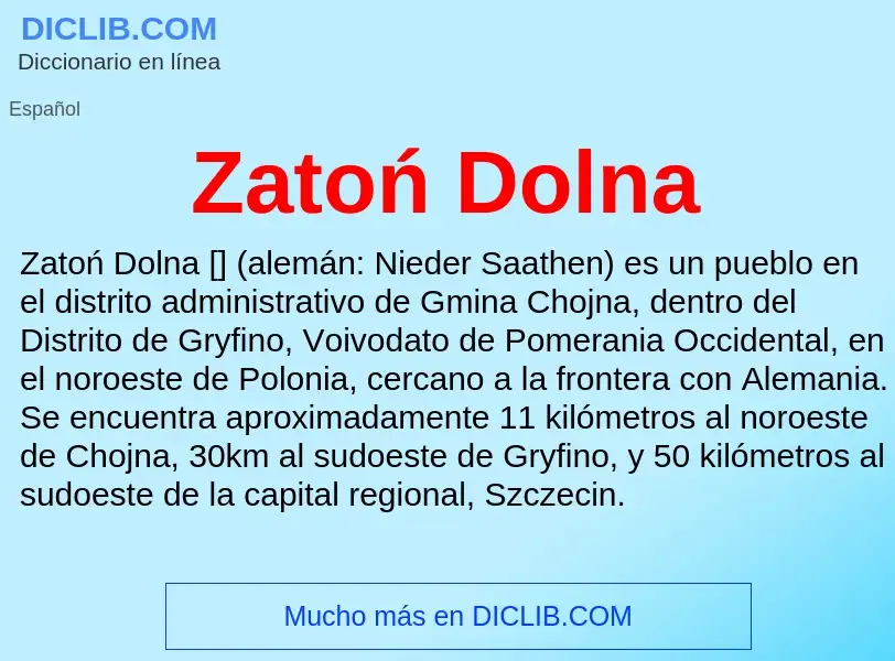 ¿Qué es Zatoń Dolna? - significado y definición