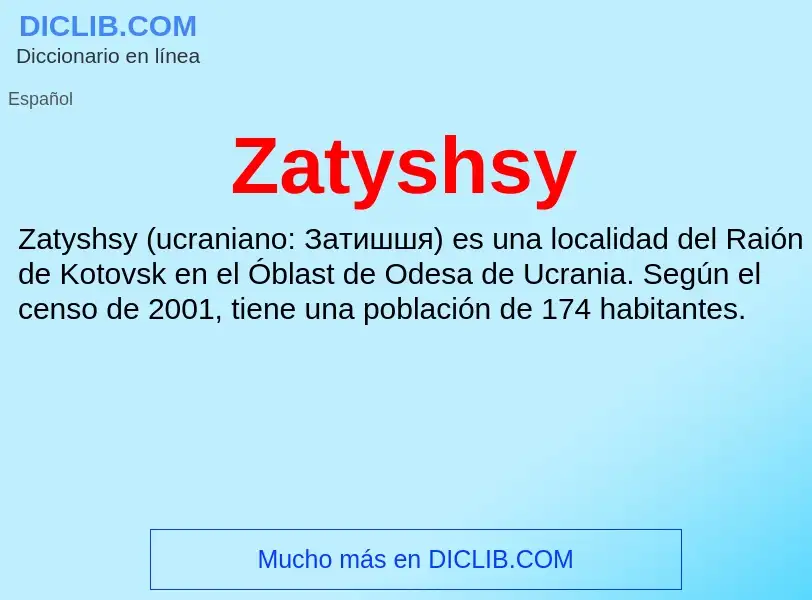 ¿Qué es Zatyshsy? - significado y definición