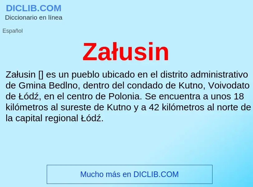 ¿Qué es Załusin? - significado y definición