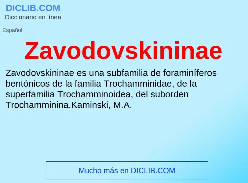 ¿Qué es Zavodovskininae? - significado y definición