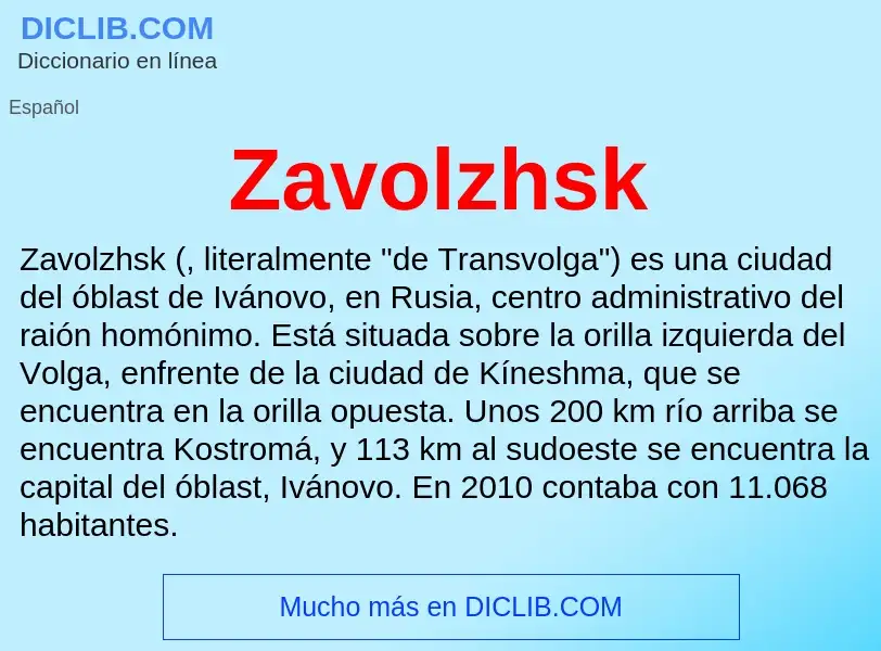 What is Zavolzhsk - meaning and definition