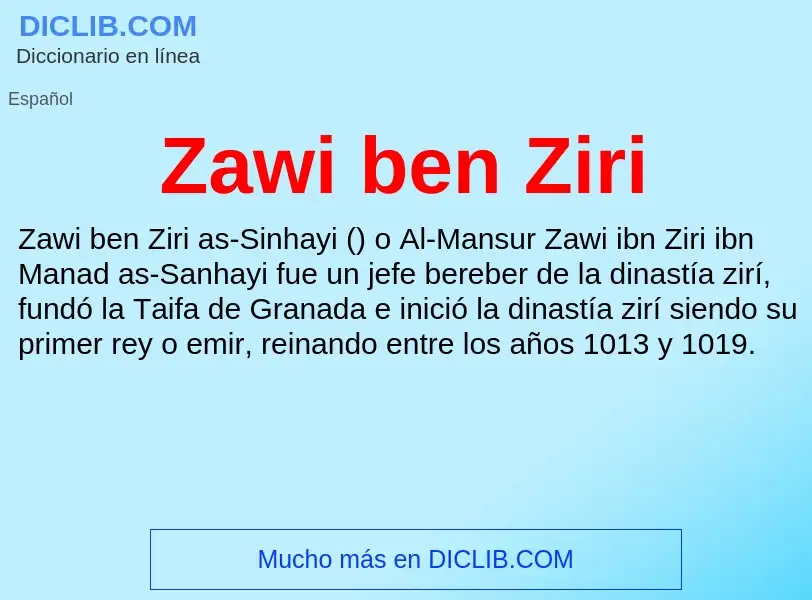 ¿Qué es Zawi ben Ziri? - significado y definición