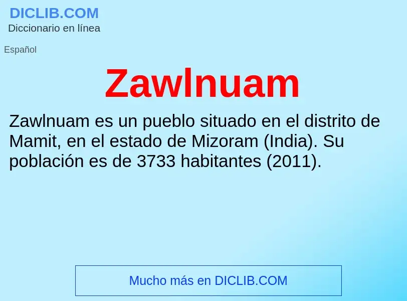 What is Zawlnuam - meaning and definition