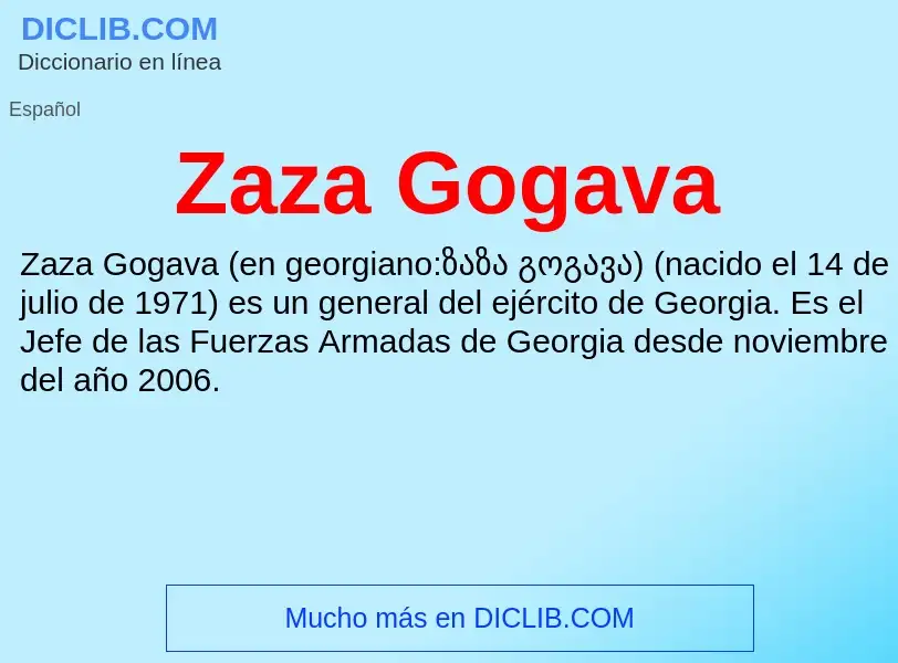 Τι είναι Zaza Gogava - ορισμός