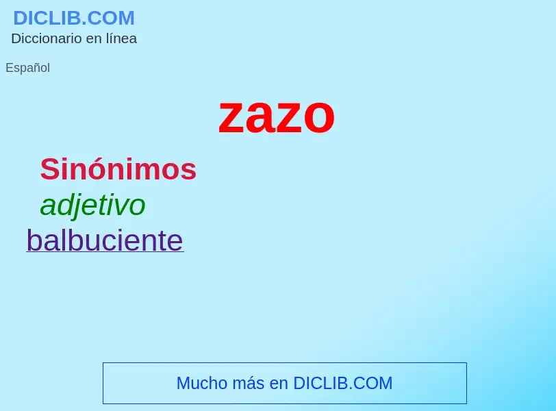 What is zazo - meaning and definition